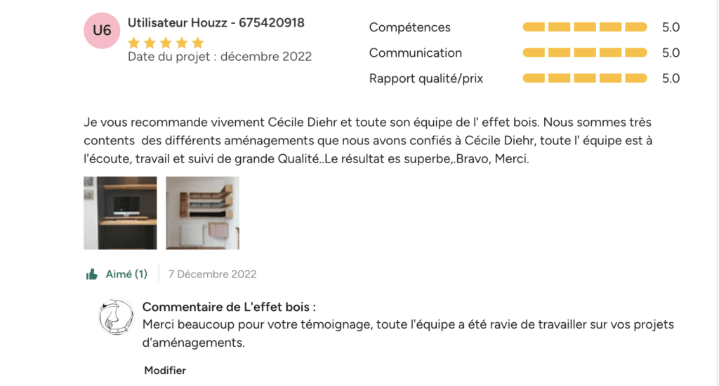 Avis 5 étoiles Houzz : Aménagements bois par Cécile Diehr Avis 5/5 Houzz pour Cécile Diehr et L'effet bois : témoignage client positif sur des aménagements bois de qualité.